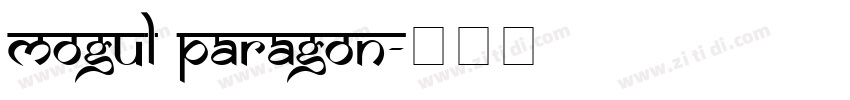 Mogul Paragon字体转换